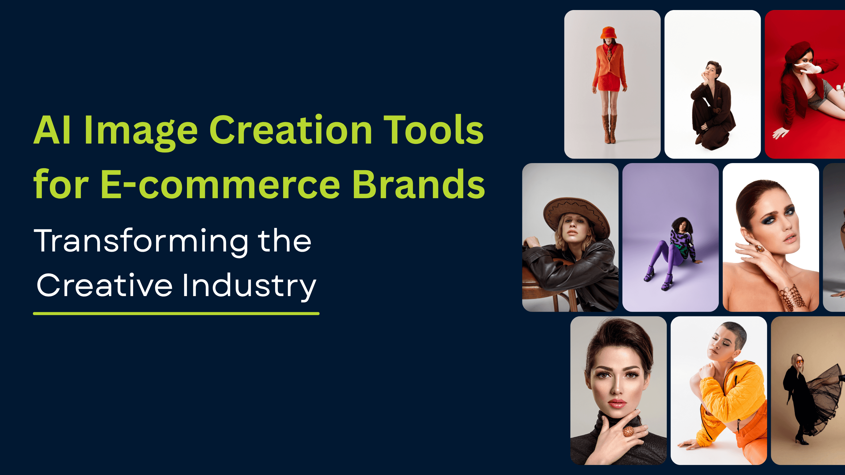 AI Image Creation Tools for E-commerce Brands : Transforming the Creative Industry